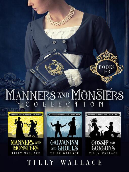 Title details for Manners and Monsters Collection by Tilly Wallace - Available